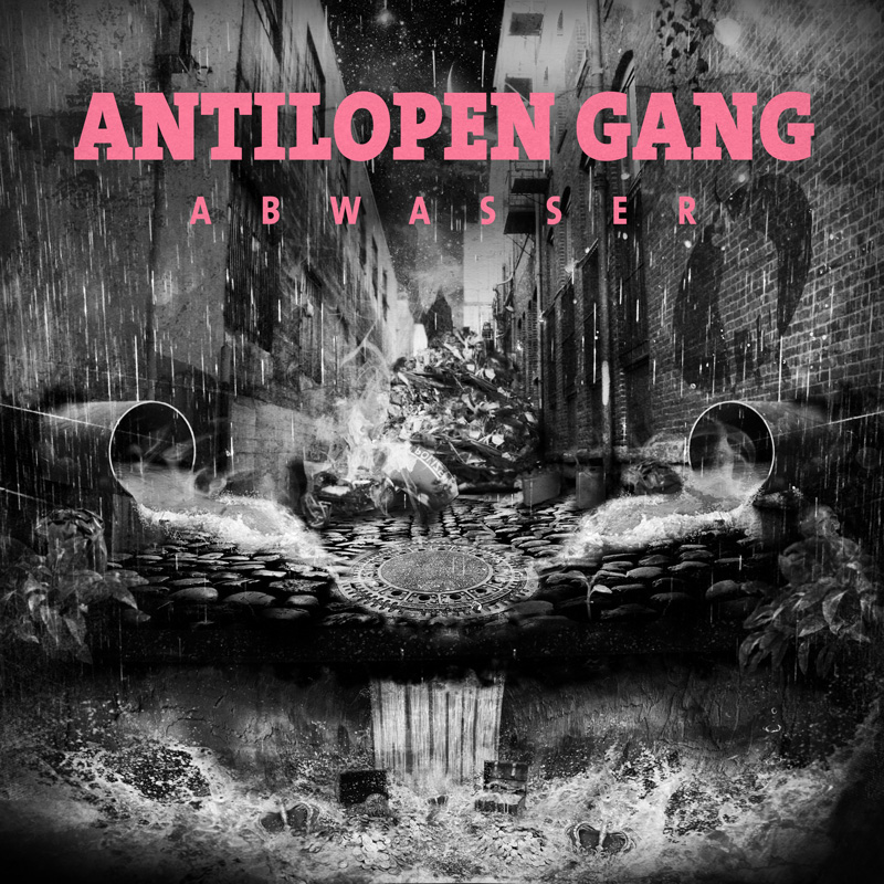 Antilopen Gang - Abwasser